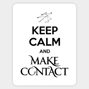 Roswell - Keep Calm and Make Contact Sticker